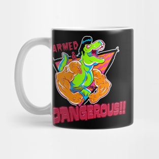 T-Wrecks "Armed & Dangerous" Mug